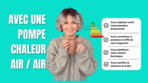 Installation pompe à chaleur Air / Air Valence